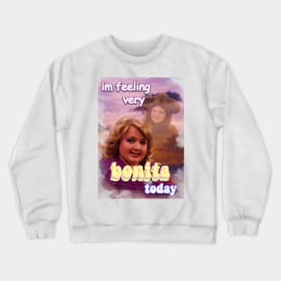 im feeling very bonita rn gibby ver1 Crewneck Sweatshirt